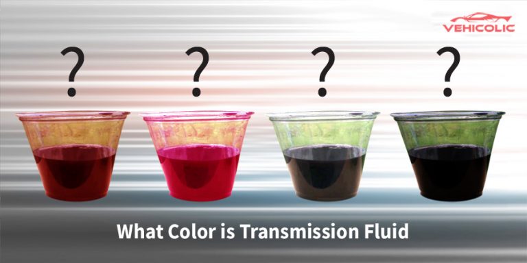 What Color Is Transmission Fluid Vehicolic 9799